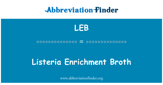 LEB: Listeria berigelsesbouillon