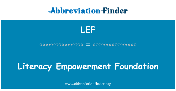 LEF: Alfabetización Empowerment Foundation