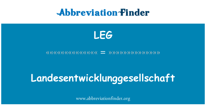 LEG: Landesentwicklunggesellschaft