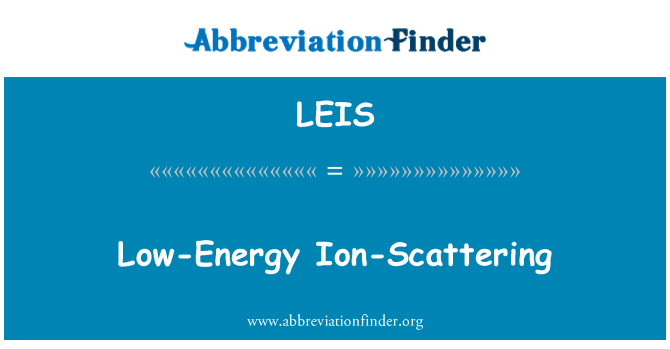 LEIS: Low-Energy Ion-dispersão