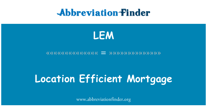 LEM: Розташування ефективних іпотечних