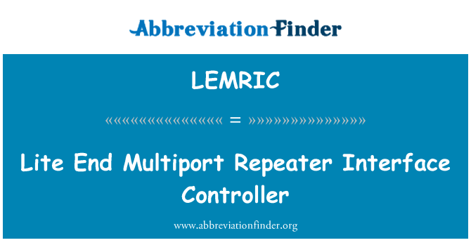 LEMRIC: בקר ממשק מרובה משחזר סוף לייט