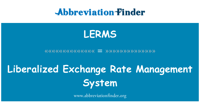 LERMS: Avreglerade växelkurs Management System