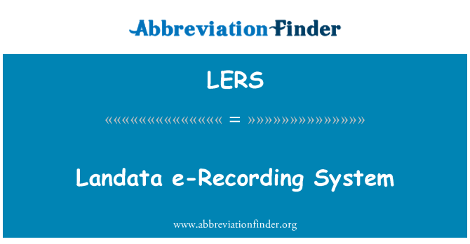 LERS: Landata e-Recording System