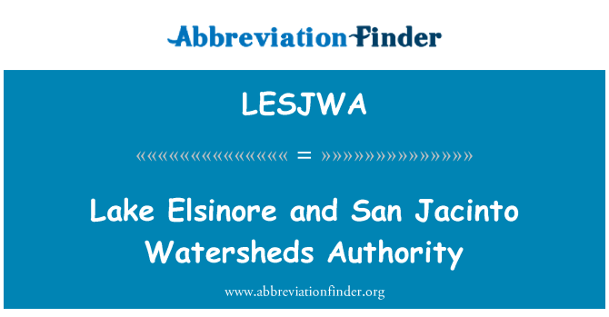 LESJWA: झील Elsinore और San Jacinto Watersheds प्राधिकरण