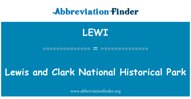 LEWI: Lewis e Clark National Historical Park