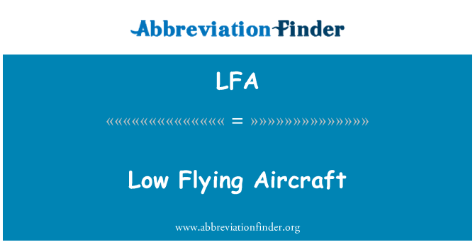 LFA: Baixa volar avions
