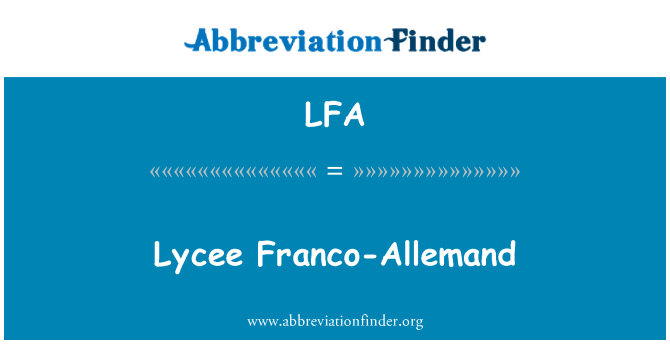 LFA: ไลซีฝรั่งเศส-Allemand