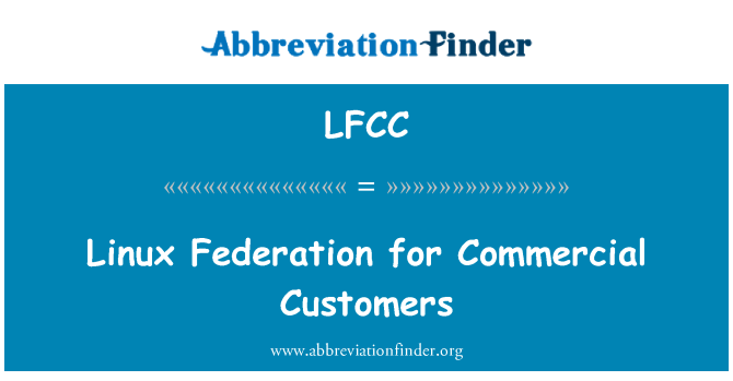 LFCC: Federasyon Linux pou kliyan komèsyal