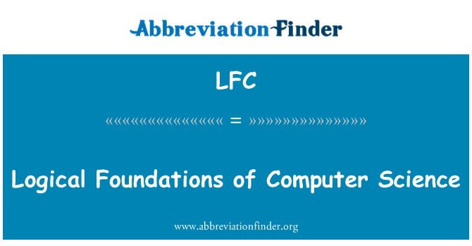 LFC: コンピュータ ・ サイエンスの論理の基礎