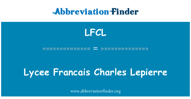 LFCL: Lyceum Francais Charles Lepierre