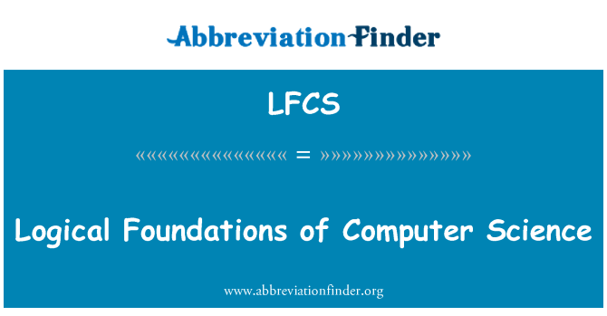 LFCS: 计算机科学的逻辑基础