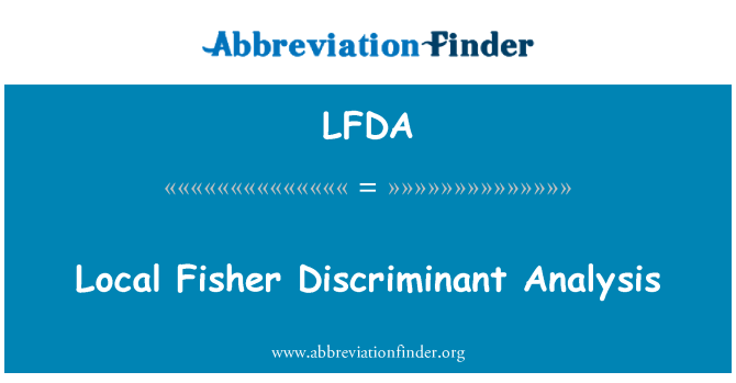 LFDA: Lokalni ribič diskriminantna analiza