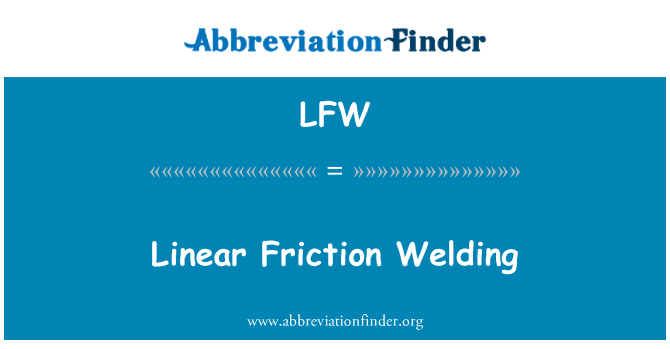 LFW: Linearni trenja varjenje