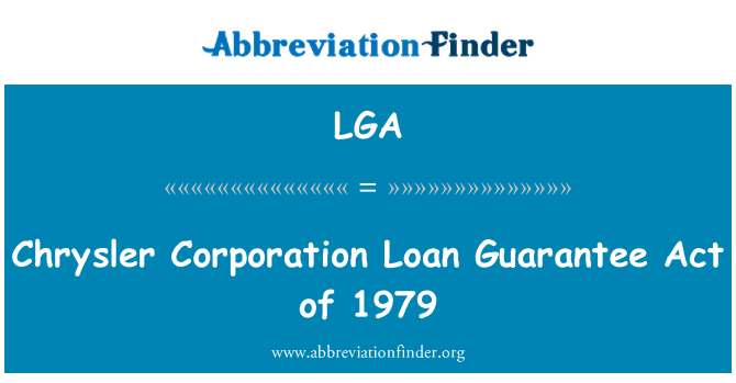 LGA: Chrysler Corporation aizdevumu garantijas Act 1979