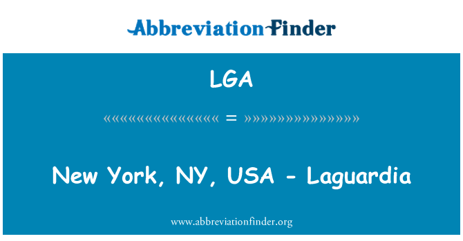 LGA: New York, NY, USA - Laguardia
