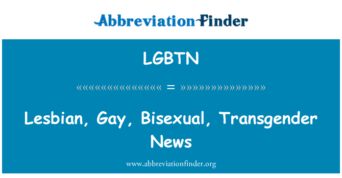 LGBTN: Lesbian, Gay, Bisexual, Transgender aħbarijiet