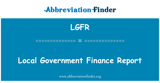 LGFR: Ir-rapport tal-Finanzi tal-Gvern lokali