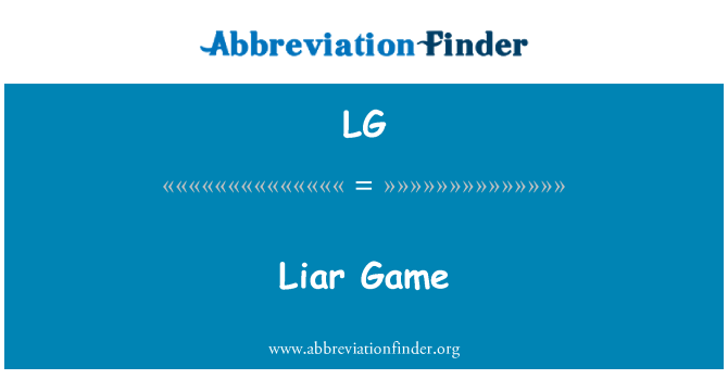 LG: Lažnivec Game