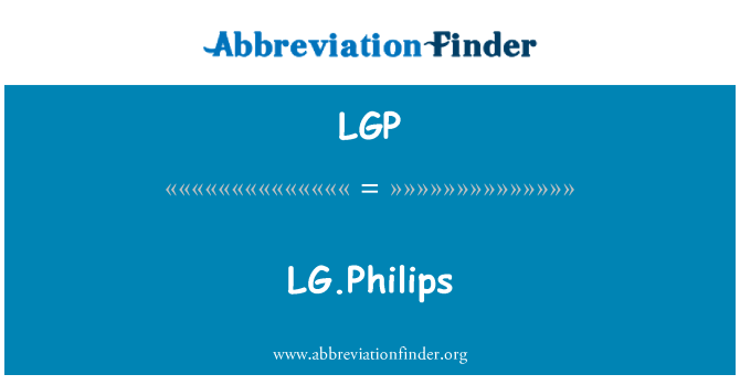 LGP: LG.Philips