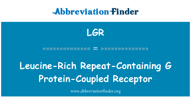 LGR: Leucin Rich Repeat-obsahující G-proteinové receptory