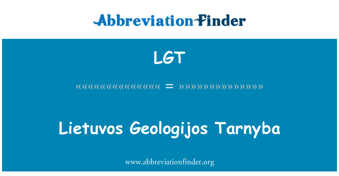 LGT: Lietuvos Geologijos Tarnyba