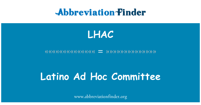 LHAC: Латино Ad Hoc комитет