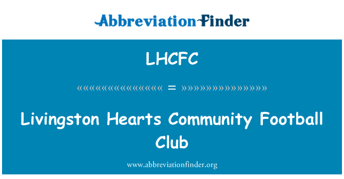 LHCFC: Livingston trái tim cộng đồng bóng đá câu lạc bộ