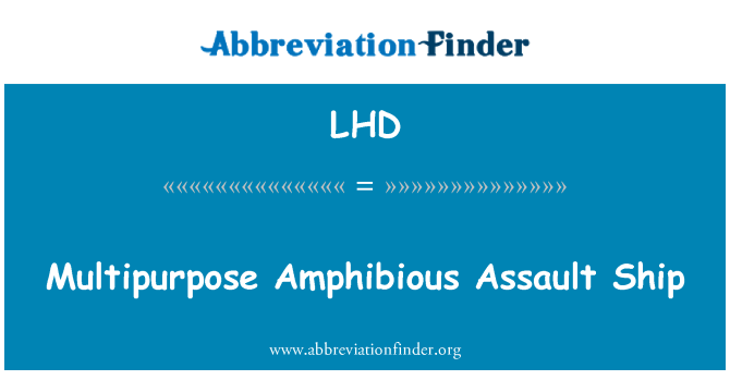 LHD: Llong ymosodiad Amphibious amlbwrpas