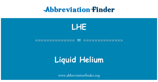 LHE: 液体のヘリウム