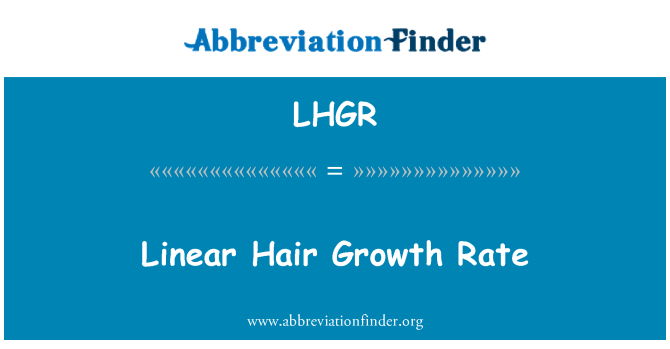 LHGR: Taxa de crescimento de cabelo linear