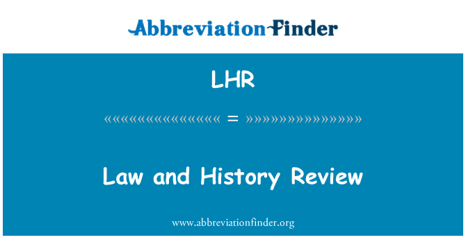 LHR: Law and History Review