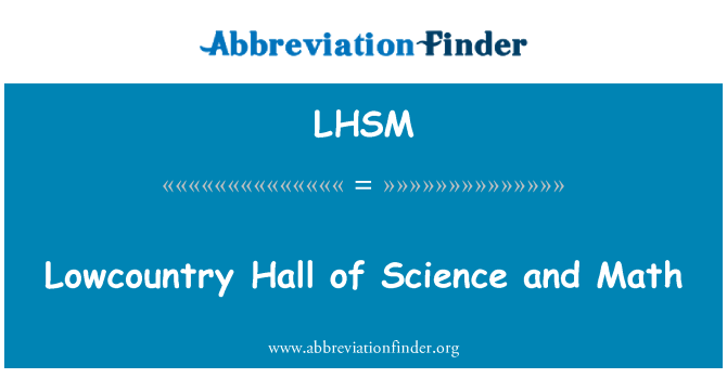 LHSM: Lowcountry Hall vedy a matematika