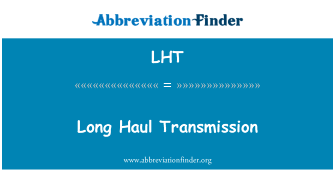 LHT: Transmisión transcontinental