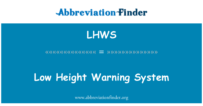 LHWS: कम ऊंचाई चेतावनी प्रणाली