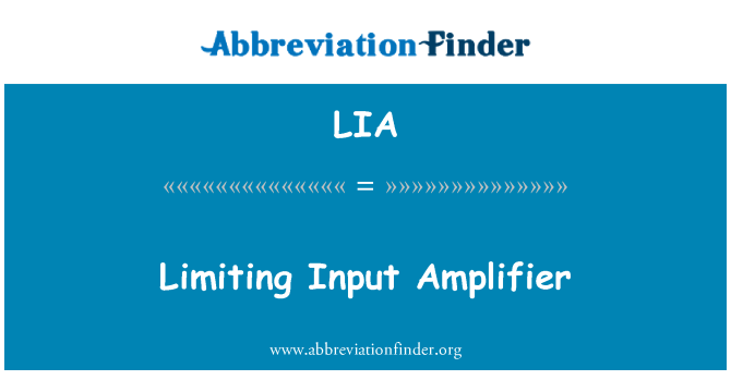 LIA: تک ہی محدود ان پٹ امپلافیر