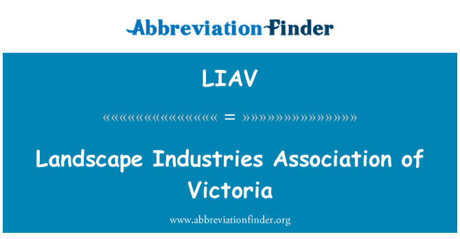 LIAV: Asociación de industrias de paisaje de la Victoria