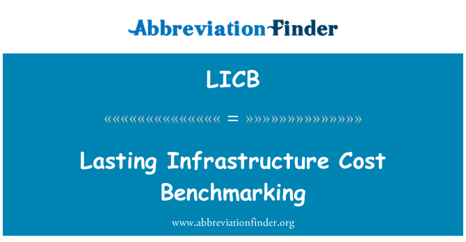 LICB: Trvalé infraštruktúry náklady benchmarkingu