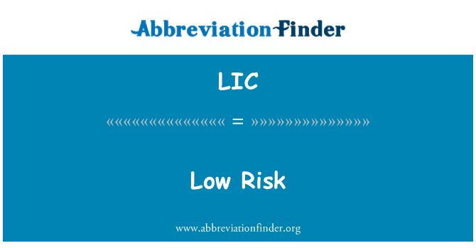 LIC: Düşük Risk