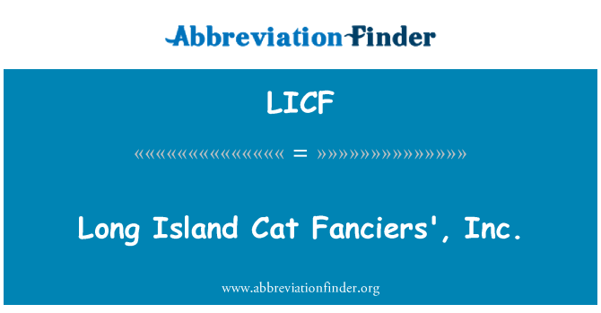 LICF: Long Island kedi özellikle hayvan meraklısı, Inc.