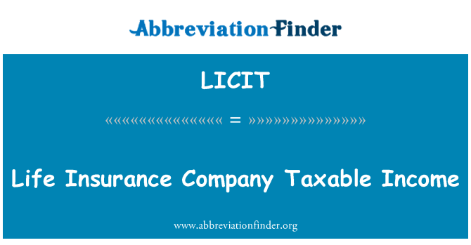 LICIT: Thu nhập chịu thuế công ty bảo hiểm nhân thọ