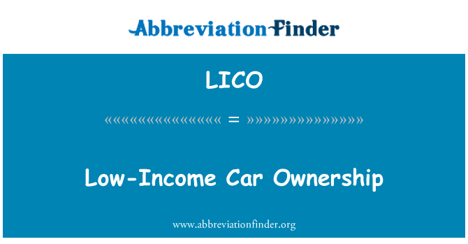LICO: Düşük gelirli otomobil sahipliği