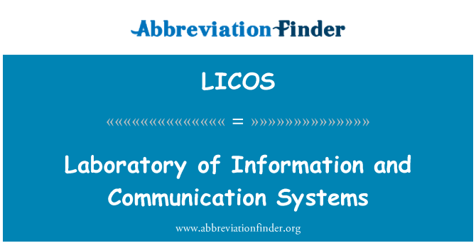 LICOS: Laboratory of Information and Communication Systems