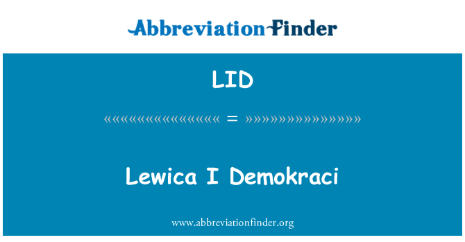 LID: Lewica 私は Demokraci