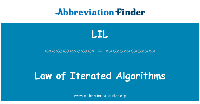 LIL: Law of Iterated Algorithms