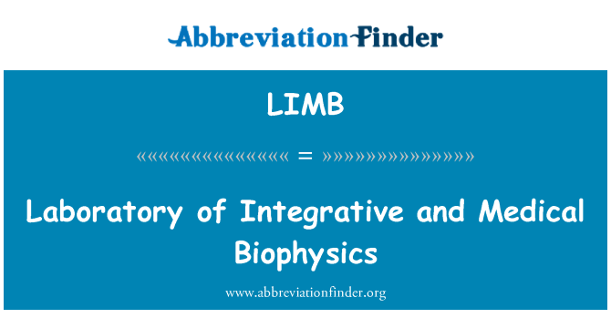 LIMB: Laboratory of Integrative and Medical Biophysics