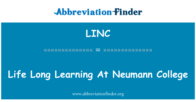 LINC: Life Long Learning At Neumann College