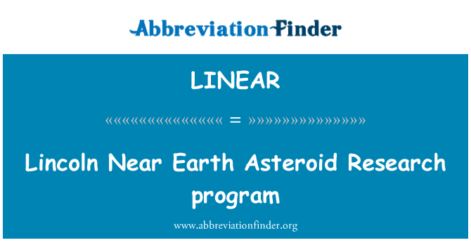 LINEAR: Lincoln Near Earth Asteroid Research program