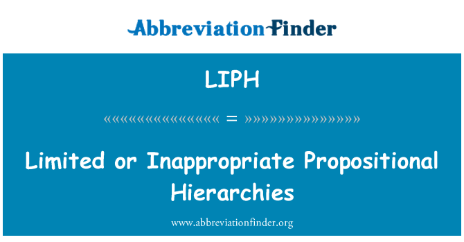 LIPH: Gerarchie proposizionale limitate o inappropriati