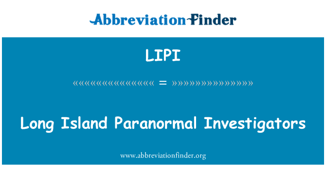 LIPI: Envestigatè Paranormaux long Island